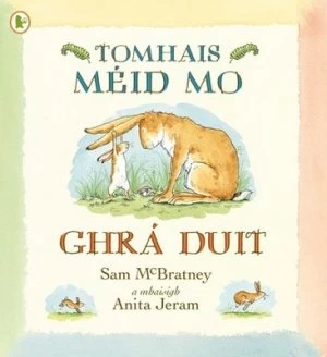 Image of Tomhais Mid Mo Ghr Duit by Sam Mcbratney Book