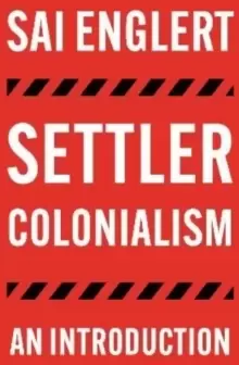 Image of Settler Colonialism : An Introduction