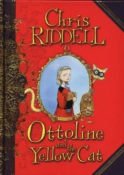 Image of Ottoline and the Yellow Cat by Chris Riddell Hardback