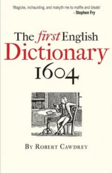 Image of The First English Dictionary 1604 by Robert Cawdrey Book