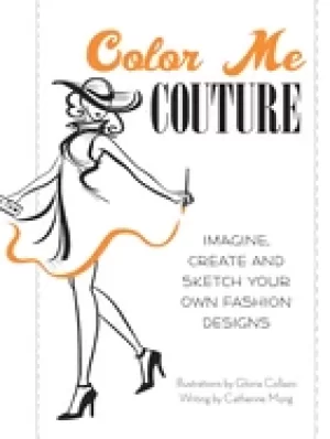 Image of color me couture imagine create and sketch your own fashion designs