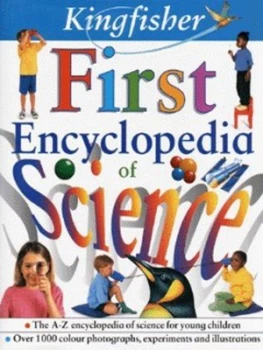 Image of Kingfisher First Encyclopedia of Science Hardback