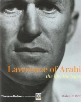 Image of Lawrence of Arabia by Malcolm Brown Hardback