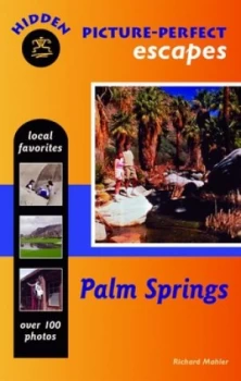 Image of Palm Springs by Richard Mahler Paperback