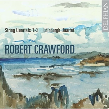 Image of Edinburgh Quartet - Robert Crawford: String Quartets Nos. 1-3 CD