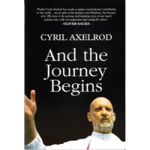 Image of And the journey begins by Cyril Axelrod