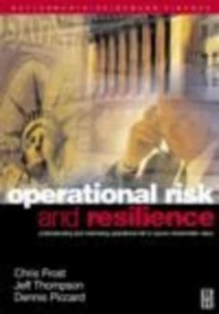 Image of Operational Risk and Resilience by Chris Frost Hardback
