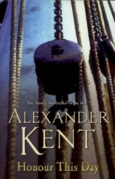 Image of Honour This Day by Alexander Kent Paperback