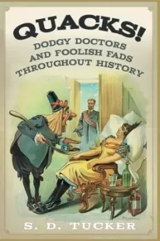 Image of Quacks by S. D. Tucker