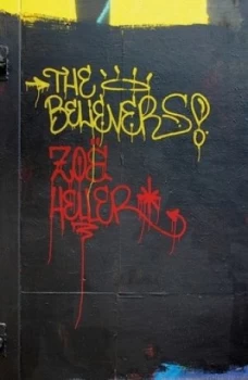 Image of The Believers by Zo Heller Book