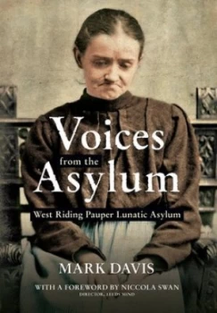 Image of Voices from the Asylum by Mark Davis Book