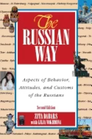 Image of russian way second edition aspects of behavior attitudes and customs of the