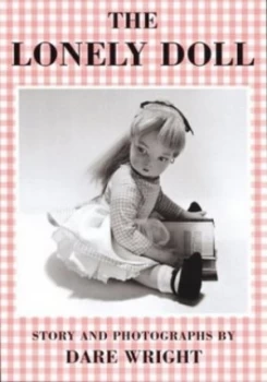 Image of The Lonely Doll by Dare Wright Paperback