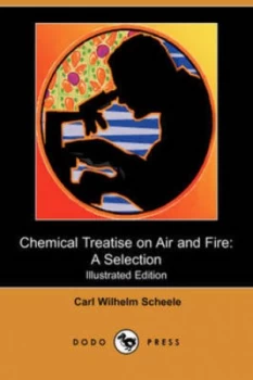 Image of Chemical Treatise on Air and Fire by Carl Wilhelm Scheele Paperback