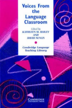 Image of Voices from the Language Classroom by Kathleen M. Bailey Book