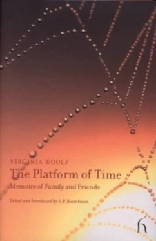 Image of The Platform of Time by Virginia Woolf Hardback