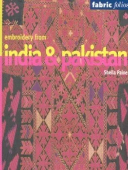 Image of Embroidery from India and Pakistan by Sheila Paine Paperback