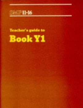 Image of Smp 11-16. Teachers Guide to Book Y1. by School Mathematics Project Paperback