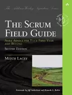Image of scrum field guide the agile advice for your first year and beyond addison w