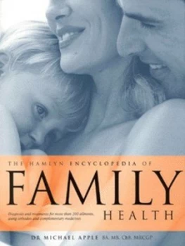 Image of The Hamlyn Encyclopedia of Family Health by Dr Michael Apple Hardback