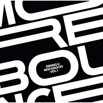 Image of Various Artists - More Bounce Presents Feeding U New Knocks Vinyl