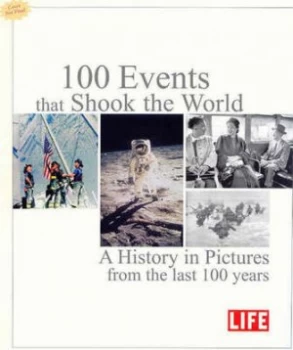 Image of 100 Events That Shook the World Hardback