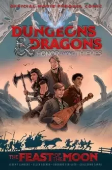 Image of Dungeons & Dragons: Honor Among Thieves : The Feast of the Moon (Movie Prequel Comic)