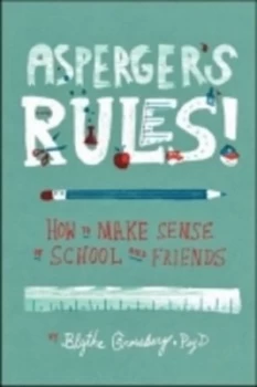 Image of Aspergers Rules by Blythe Grossberg Paperback