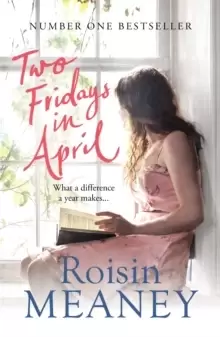 Image of Two Fridays in April: From the Number One Bestselling Author