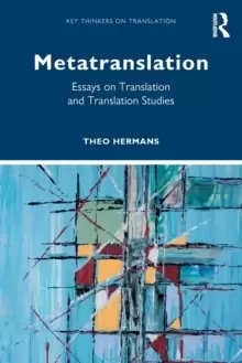 Image of Metatranslation : Essays on Translation and Translation Studies