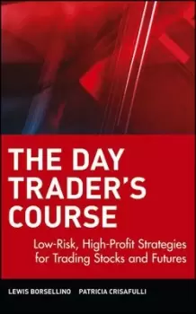 Image of The day traders course by Lewis J Borsellino