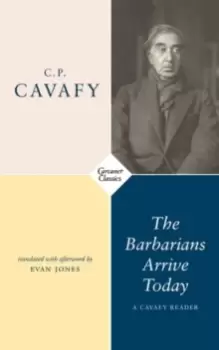 Image of The Barbarians Arrive Today : Poems & Prose