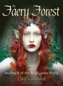 Image of The Faery Forest : An Oracle of the Wild Green World