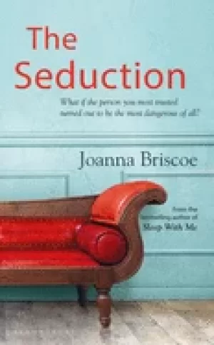 Image of seduction an addictive new story of desire and obsession from the bestselli