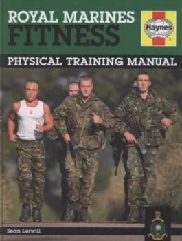Image of Royal Marines Fitness by Sean Lerwill Hardback