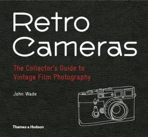 Image of Retro cameras by John Wade