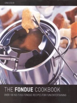Image of The Fondue Cookbook by Gina Steer Hardback