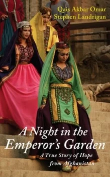 Image of A Night in the Emperors Garden by Qais Akbar Omar Hardback
