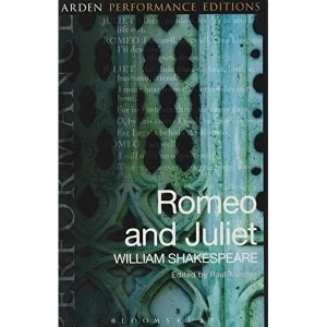 Image of Romeo and Juliet: Arden Performance Editions by William Shakespeare (Paperback, 2017)
