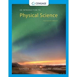 Image of An Introduction to Physical Science by Omar Torres, James T. Shipman, Jerry D. Wilson, Charles A. Higgins (Hardback, 2015)