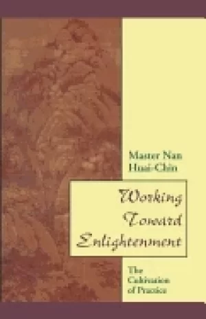 Image of working toward enlightenment the cultivation of practice