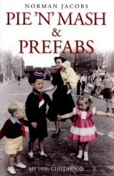 Image of Pie n Mash and Prefabs by Norman Jacobs Book