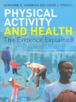 Image of Physical Activity and Health by Adrianne E. Hardman Book