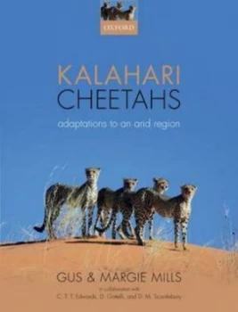 Image of Kalahari Cheetahs by Gus Mills Hardback
