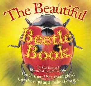 Image of The Beautiful Beetle Book by Sue Unstead and Gill Tomblin Book