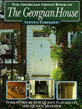 Image of The Georgian Group Book of the Georgian House by Steven Parissien Paperback
