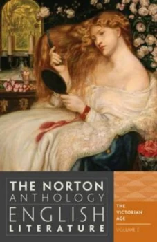 Image of The Norton Anthology of English Literature. Volume E the Victorian Age. by Stephen Greenblatt Paperback