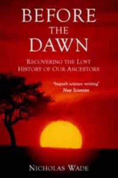 Image of Before the Dawn by Nicholas Wade Paperback