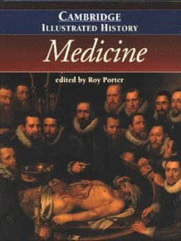 Image of The Cambridge Illustrated History of Medicine by Roy Porter Hardback