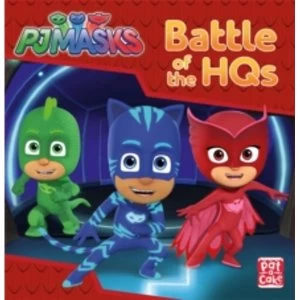 Image of PJ Masks: Battle of the HQs : A PJ Masks story book